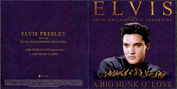 A Big Hunk O' Love - Elvis with  the Royal Philharmonic Orchestra - Elvis Presley Promo CD-R