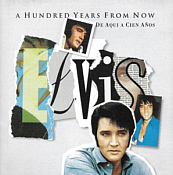 Essential Elvis - Vol. 4 - A Hundred Years From Now - Promo CD Argentina