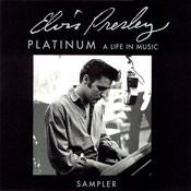 Platinum A Life In Music - Sampler - Elvis Presley Promo CD