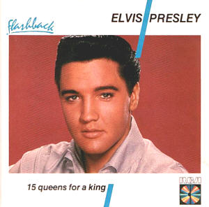 15 Queens For A King - ND 90047 - Germany 1987 - Elvis Presley CD
