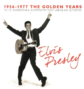 1956 - 1977 The Golden Years - Greece 2011 - Sony Music - Elvis Presley CD