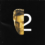 Two Original Albums - ELV1S 30 #1 Hits / Elvis 2nd To None - Sony Music 88883737502 - Thailand 2013 - Elvis Presley CD