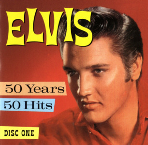 CD 1 - Elvis - 50 Years 50 Hits - Collectables COL-CD-01228 - USA 2001