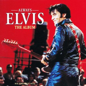 Always Elvis - The Album - BMG 74321 489202 - Netherlands 1997