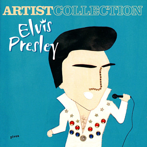 Artist Collection Elvis Presley - France 2004 - BMG 82876636272