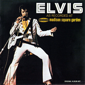 Elvis As Recorded At Madison Square Garden - USA 2007 - BMG 07863 54776-2 - Elvis Presley CD