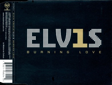 ELV1S - Burning Love (3 tracks) - Mexico 2002 - BMG 74321-96824-2 0