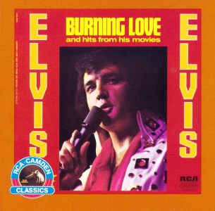 Burning Love and Hits From His Movies Vol.2 - BMG CAD1-2595 - Canada 1987