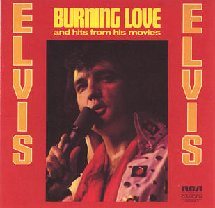 Burning Love and Hits From His Movies - BMG A 709673 - USA 2007