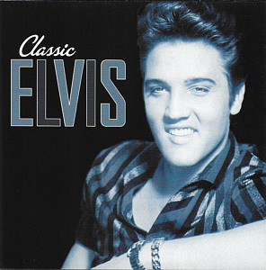 Classic Elvis - Israel 2008- Sony-BMG 88697372892 - Elvis Presley CD