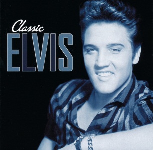 Classic Elvis - South Africa 2008 - Sony/BMG CDRCA7212