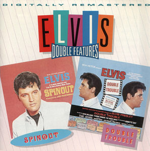 Spinout and Double Trouble - BMG 07863 66361 2 - USA 1994 - Elvis Presley CD