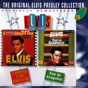 It Happend At The World's Fair and Fun In Acapulco (Double Features) EU 1999 - BMG 74321 90619 2 - The Original Elvis Presley Collection - Elvis Presley CD