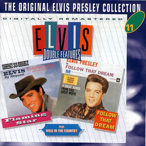 Flaming Star/Wild In The Country/Follow That Dream - EU 1999 - BMG 74321 90612 2 - The Original Elvis Presley Collection - Elvis Presley CD