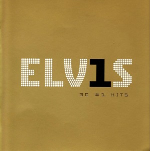 ELV1S - 30 #1 Hits - USA 2002 - BMG 07863 68079-2 - Elvis Presley CD