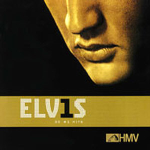 ELV1S - 30 #1 Hits (HMV) - EU/Germany 2002 - BMG 07863 68079 2 - Elvis Presley CD