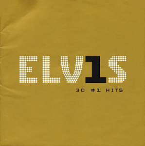 ELV1S - 30 #1 Hits - Chile 2002 - BMG 07863 68079-2