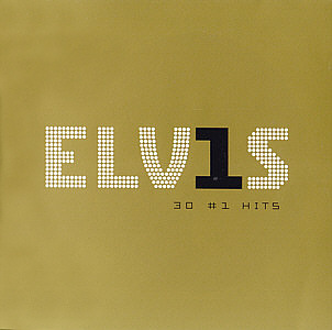 ELV1S - 30 #1 Hits - Taiwan 2005 - Sony-BMG 07863 68079-2 - Elvis Presley CD