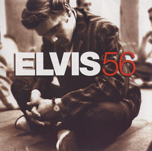 Elvis 56 - USA 2010 - Sony Music 07863 65135 2 (88697709442) - Elvis Presley CD