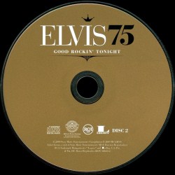Disc 2 - Elvis 75 - Good Rockin' Tonight - Sony/Legacy 88697 60625 2 - USA 2009