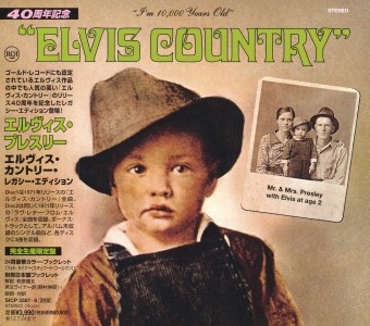 Elvis Country (Legacy Edition) - Japan 2012 - Sony Music SICP 3387~8