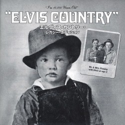 Elvis Country (Legacy Edition) - Japan 2012 - Sony Music SICP 3387~8