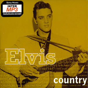 Elvis country - Sony 88697683202 Thailand 2010 - MP3