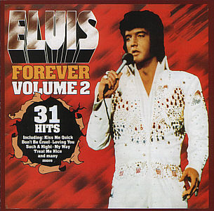 Elvis Forever Volume 2 - 31 Hits - Netherlands 1992 - BMG PD 90680