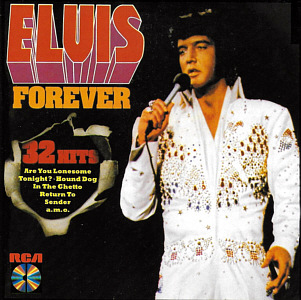Elvis Forever - 32 Hits - Germany 1994 - ND 89004 - Elvis Presley CD
