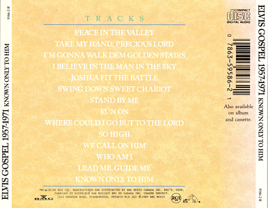 Elvis Gospel 1957-1971 - Known Only To Him - Canada 1994 - BMG 9586-2-R - Elvis Presley CD