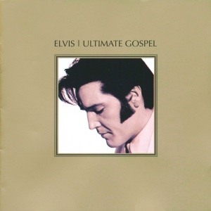 Elvis | Ultimate Gospel - EU 2007 - Sony/BMG 88697052362