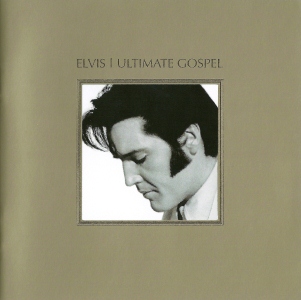 Elvis | Ultimate Gospel - USA 2007 - Sony/BMG 88697 05236 2