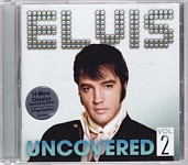 Elvis Uncovered Vol. 2 - USA 2013 - Sony Music 88883700652