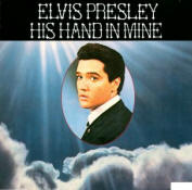 His Hand in Mine [2] - USA 1996 - BMG 1319-2-R - Elvis Presley CD