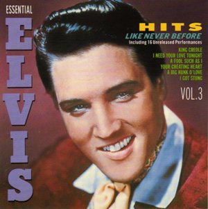 Hits Like Never Before (Essential Elvis, Vol. 3) - Canada 1991 - BMG 2229-2-R - Elvis Presley CD