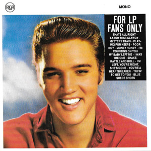 For LP Fans Only - Australia 1991 - BMG ND 90359 - Elvis Presley CD