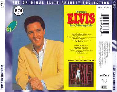 From Elvis In Memphis  -  The Original Elvis Presley Collection Vol. 31 - EU 1999 - BMG 74321 90632 2 - Elvis Presley CD