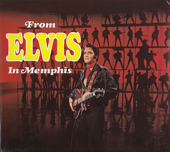 From Elvis In Memphis - 40th Anniversary Legacy Edition - Australia 2009 - Sony 88697 51497-2