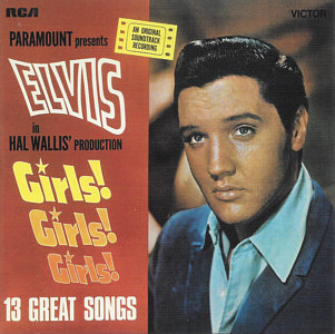 Girls! Girls! Girls - Australia 2010 - Sony 88697728872 - Elvis Presley CD