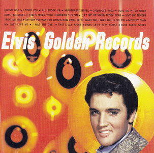 Elvis' Golden Records (remastered and bonus) - EU 2005 - Sony-BMG 0786 367462 2 - Elvis Presley CD