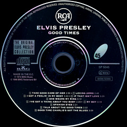 Good Times  -  The Original Elvis Presley Collection Vol. 45 - EU 1999 - BMG 74321 90646 2 - Elvis Presley CD