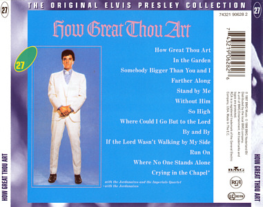 How Great Thou Art   -  The Original Elvis Presley Collection Vol. 27 - EU 1999 - BMG 74321 90628 2 - Elvis Presley CD