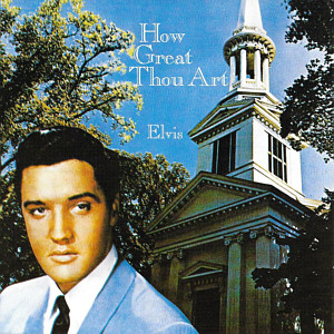 How Great Thou Art - Philippines 1996 - BMG ND 83758 - Elvis Presley CD