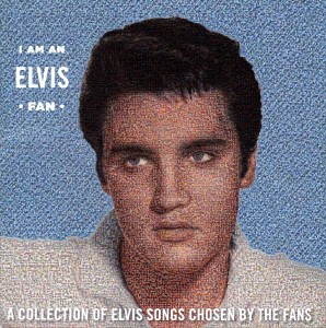 I Am An Elvis Fan - India 2012 - Sony Music 88725 42334 2