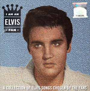I Am An Elvis Fan - Malaysia 2012 - RCA Legacy 88725423342