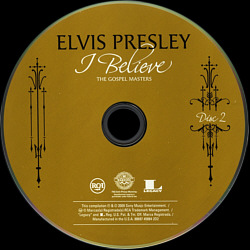 I Believe - The Gospel Masters - USA 2018 - Sony Legacy  88697 45884 2 - Elvis Presley CD