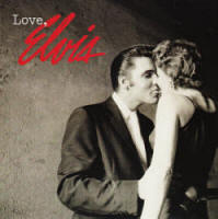Love, Elvis - USA 2005 - BMG Direct 82877 67001-2 / D160616  - Elvis Presley CD