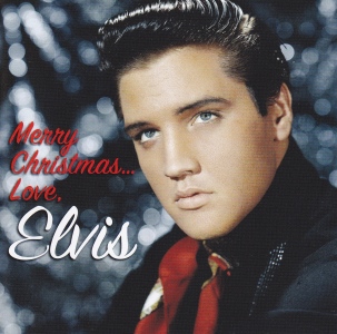 Merry Christmas...Love, Elvis - USA 2013 - Sony Music 88883736962