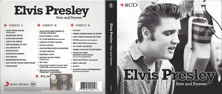 Elvis Presley Now and Forever - Italy 2013 - Sony Music 88843009912