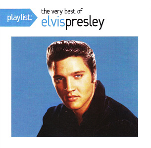 Playlist: The Very Best Of Elvis Presley - Canada 2016 - Sony Legacy 88875 14915 2 - Elvis Presley CD